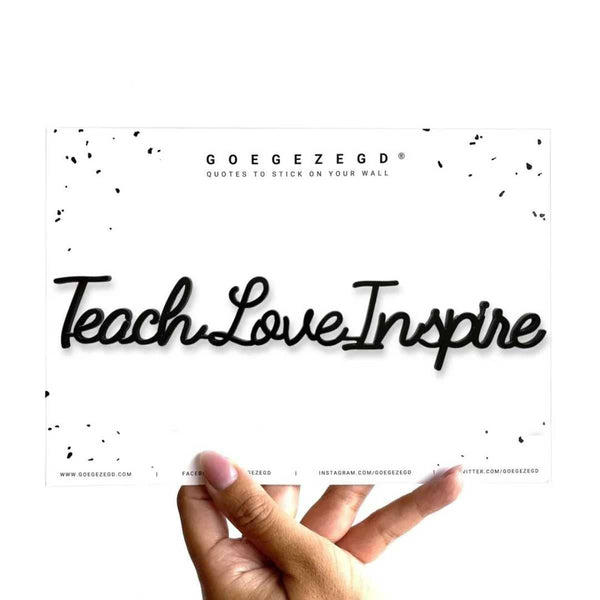Goegezegd Zelfklevende quote, Teach Love Inspire