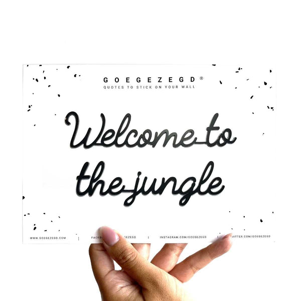 Goegezegd Zelfklevende quote, Welcome to the jungle Zwart