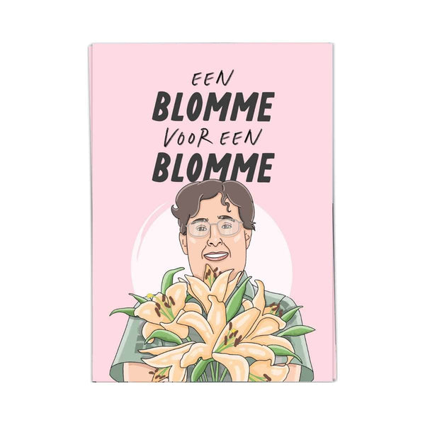 Kaart Blanche NONKELS Wenskaart dubbel, een Blomme voor een Blomme