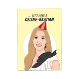 Kaart Blanche Verjaardagskaart Céline Dion, Céline-bration