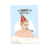 Kaart Blanche Verjaardagskaart Céline Dion, Party pas sans moi