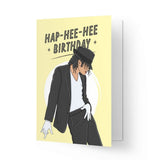 Kaart Blanche Verjaardagskaart Michael Jackson, Hap-hee-hee Birthday