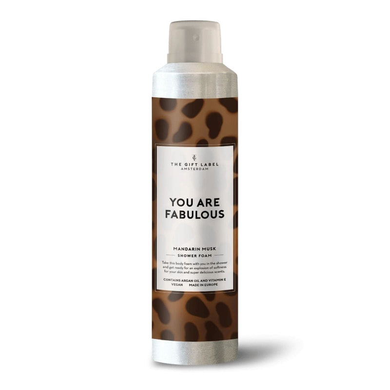 The Gift Label Doucheschuim met quote, You Are Fabulous