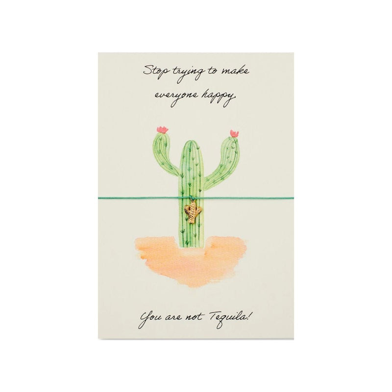 by Vivi Wenskaart met armband, You are not tequila!