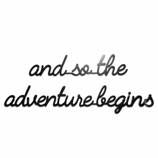 Goegezegd Zelfklevende quote, and so the adventure begins