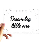 Goegezegd Zelfklevende quote, Dream big little one