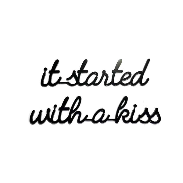 Goegezegd Zelfklevende quote, it started with a kiss